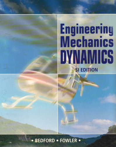 engineering mechanics and study pack dynamics si 4th edition a. bedford 0131970917, 9780131970915