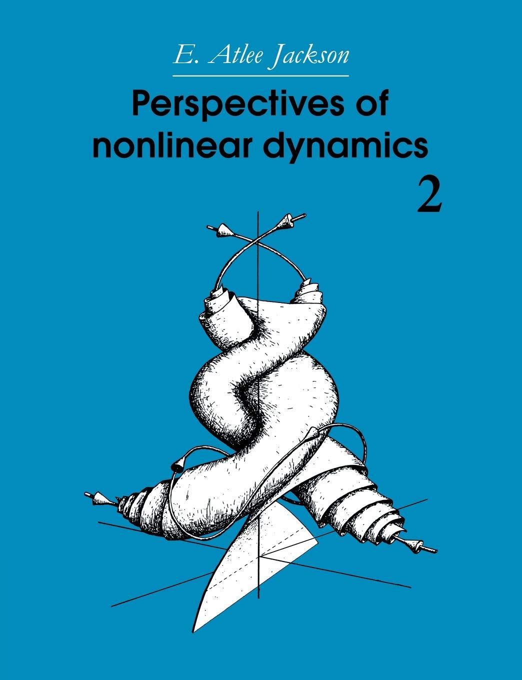 perspectives of nonlinear dynamics volume 2 1st edition jackson, e. atlee 0521426332, 9780521426336