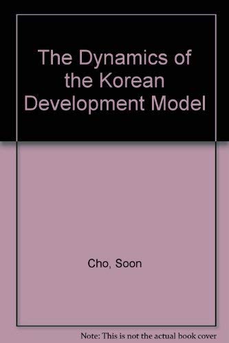 the dynamics of korean economic development 10th edition soon cho 0881321877, 9780881321876