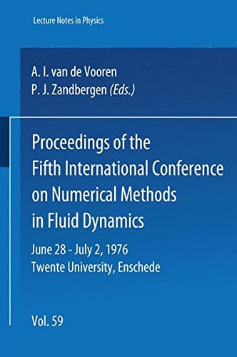 proceedings of the fifth international conference on numerical methods in fluid dynamics june 28 july 3 1976