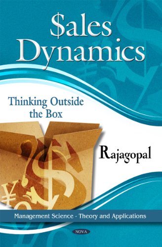 sales dynamics thinking outside the box uk edition rajagopal 1617287768, 9781617287763