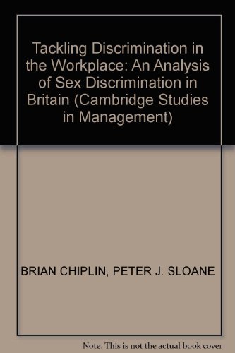 tackling discrimination at the workplace a01  brian chiplin and peter j. sloane 052128788x, 9780521287883