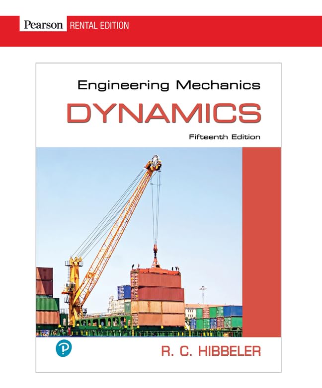 engr mech dynamics 15th edition hibbeler, russell c. 0134814983, 9780134814988