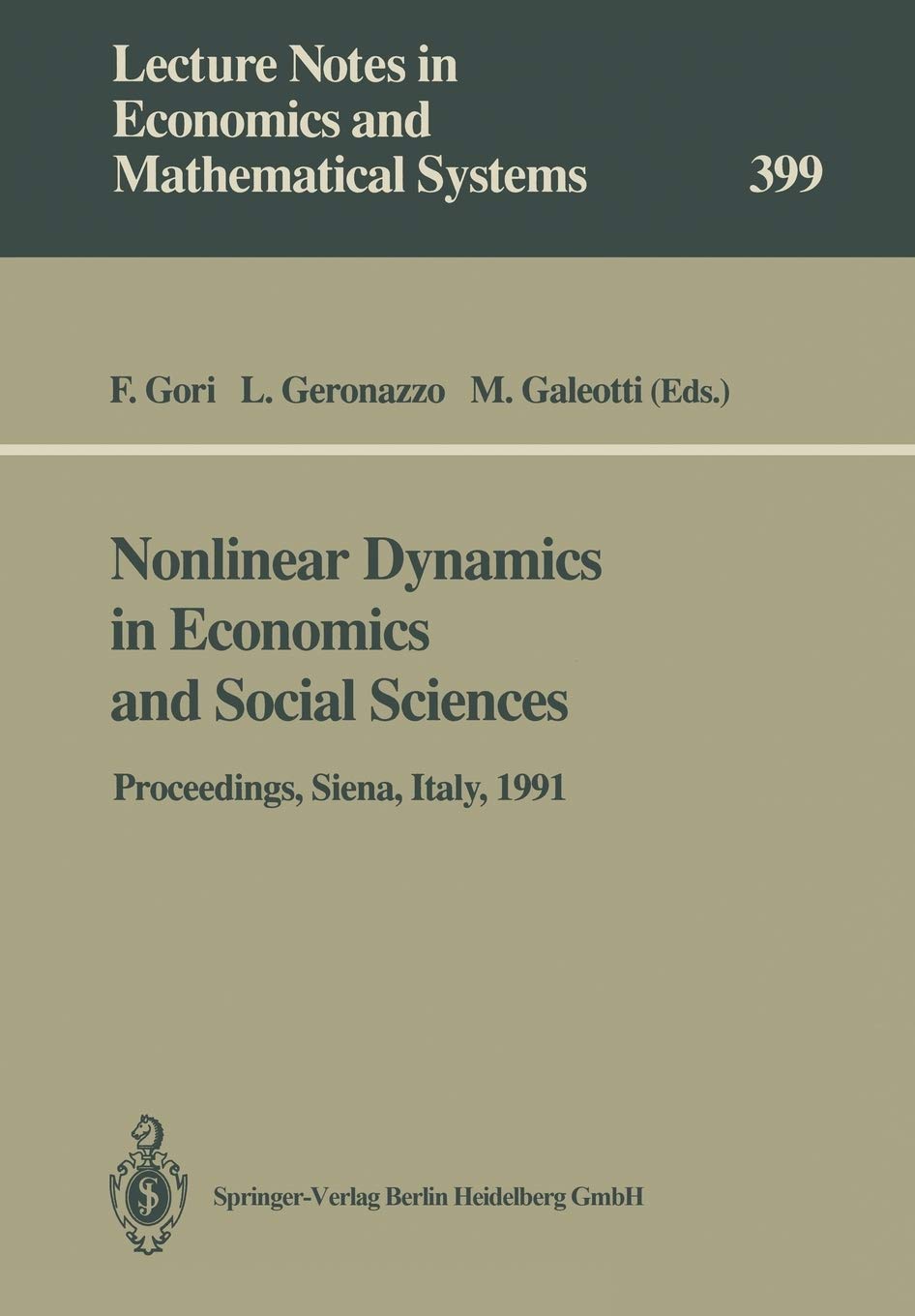 nonlinear dynamics in economics and social sciences 1st edition franco gori 3540567046, 9783540567042