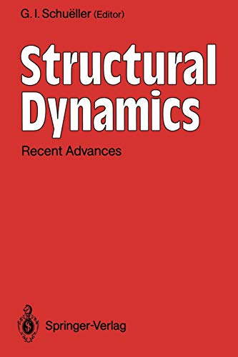 structural dynamics recent advances 1st edition g.i. schueller 3642883001, 9783642883002
