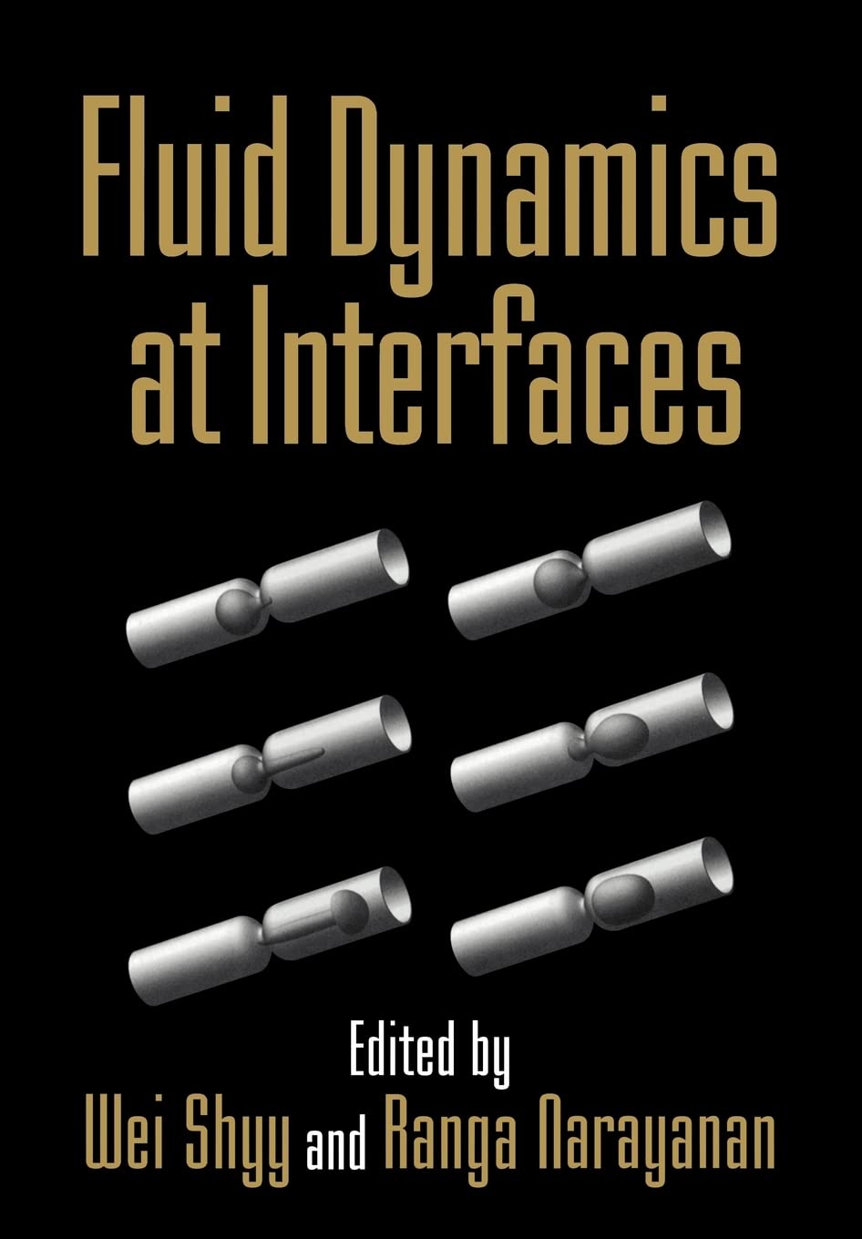 fluid dynamics at interfaces abridged edition wei shyy, ranga narayanan 0521135168, 9780521135160