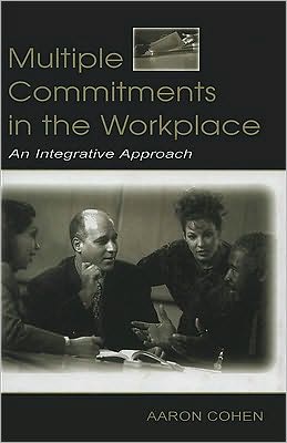 multiple commitments in the workplace a02  aaron cohen 1410607429, 9781410607423