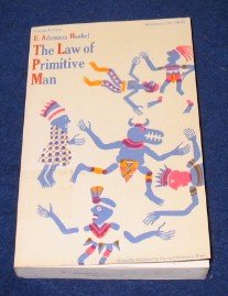 law of primitive man a study in comparative legal dynamics 1st atheneum edition hoebel, e. adamson