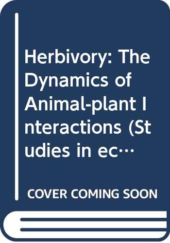 herbivory the dynamics of animal plant interactions crawley, m.j. 0632015527, 9780632015528
