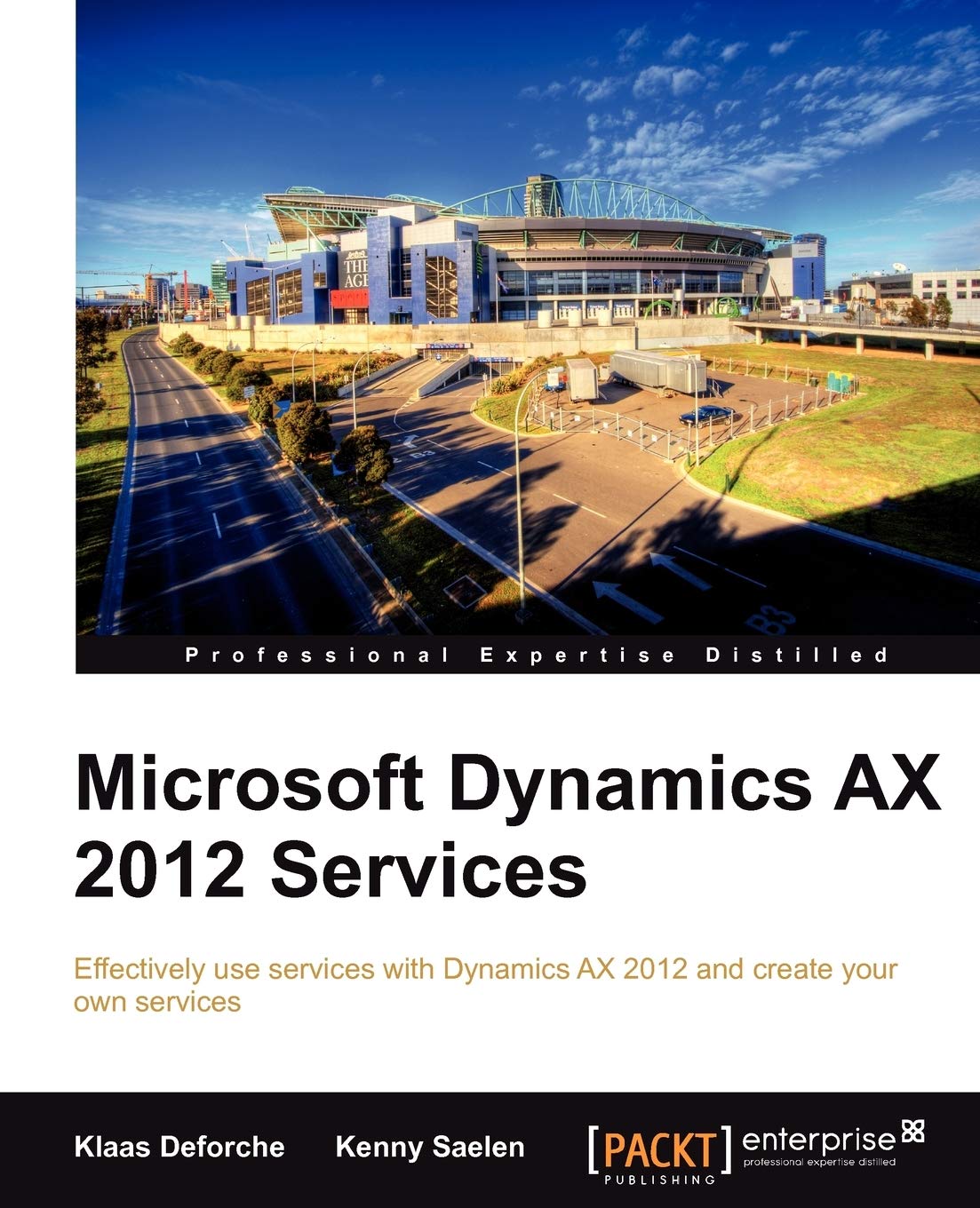 microsoft dynamics ax 2012 services 1st edition klaas deforche, kenny saelen 1849687544, 9781849687546