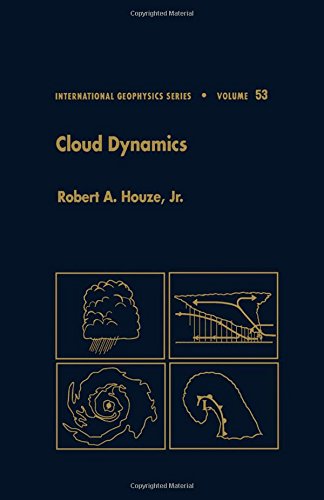 cloud dynamics volume 53  houze  jr., robert a. 0123568803, 9780123568809