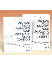 airplane flight dynamics and automatic flight controls i and ii 6th edition dr. jan roskam 1884885039,