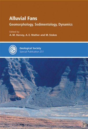 alluvial fans geomorphology sedimentology dynamics 1st edition a. m. harvey 1862391890, 9781862391895