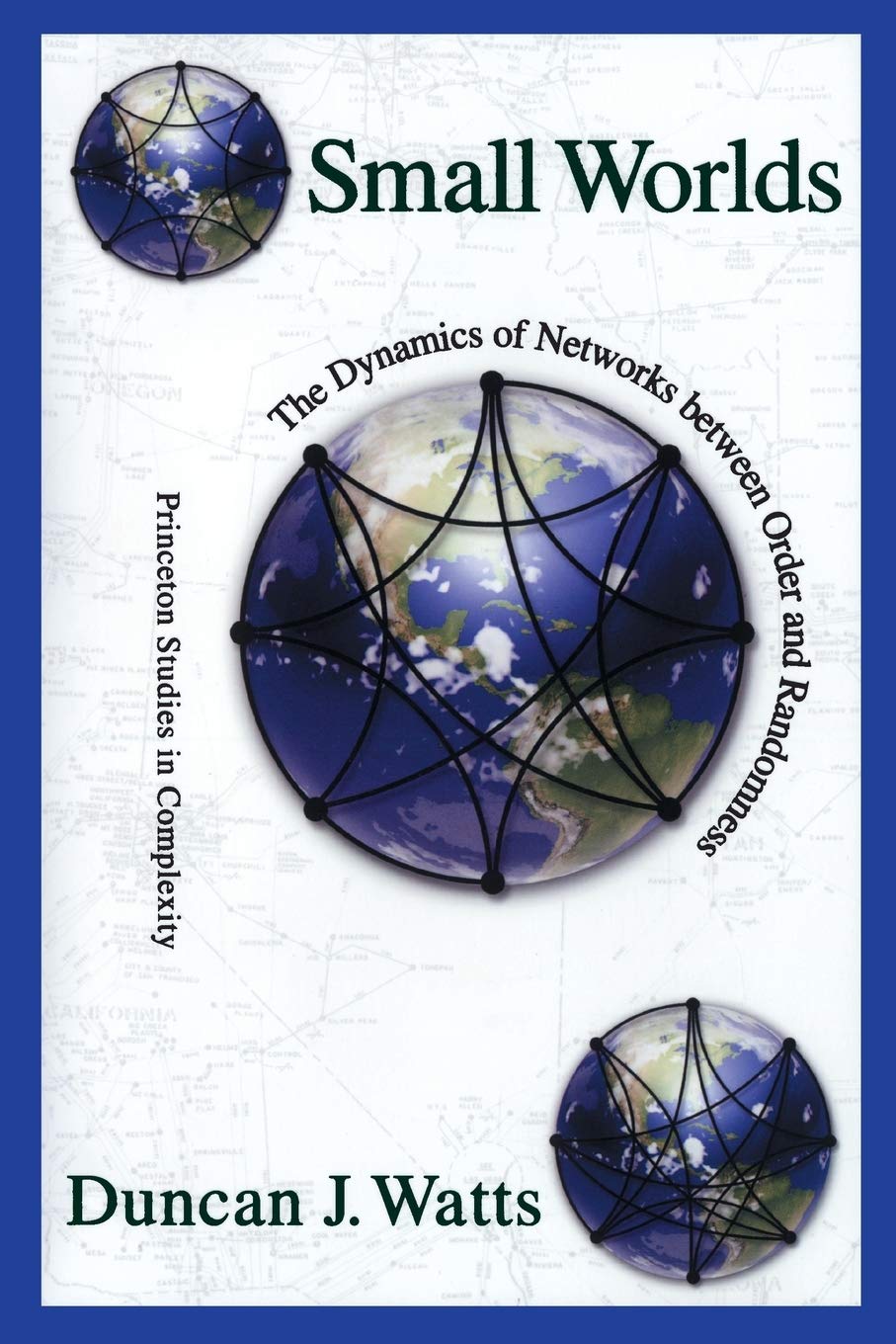 small worlds the dynamics of networks between order and randomness  watts, duncan j. 0691117047, 9780691117041