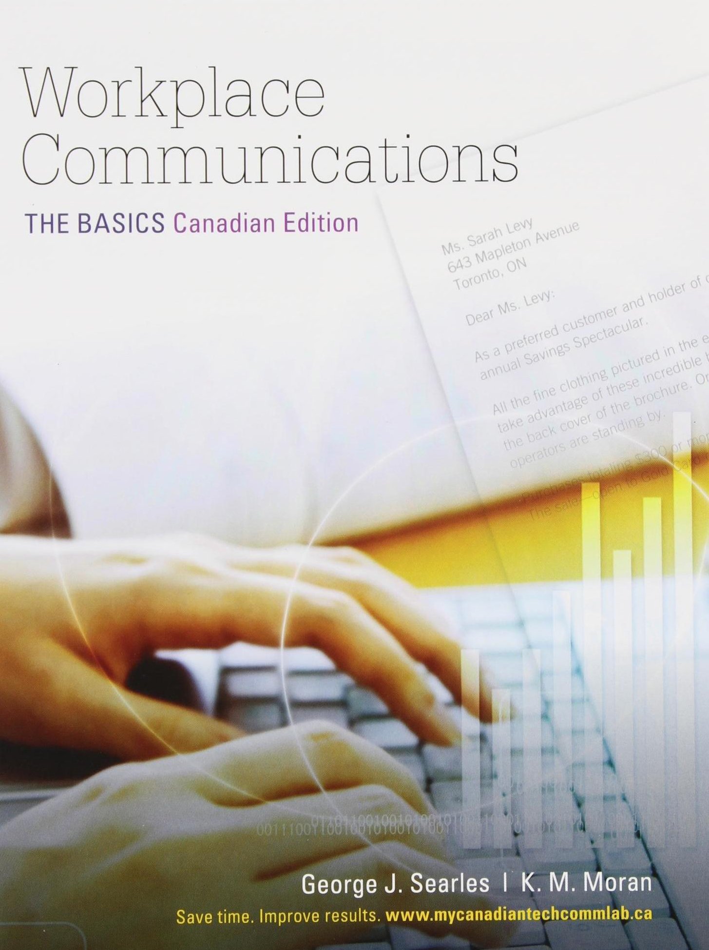 workplace communications the basics first canadian edition with mycanadiantechcommlab 1st edition searles,