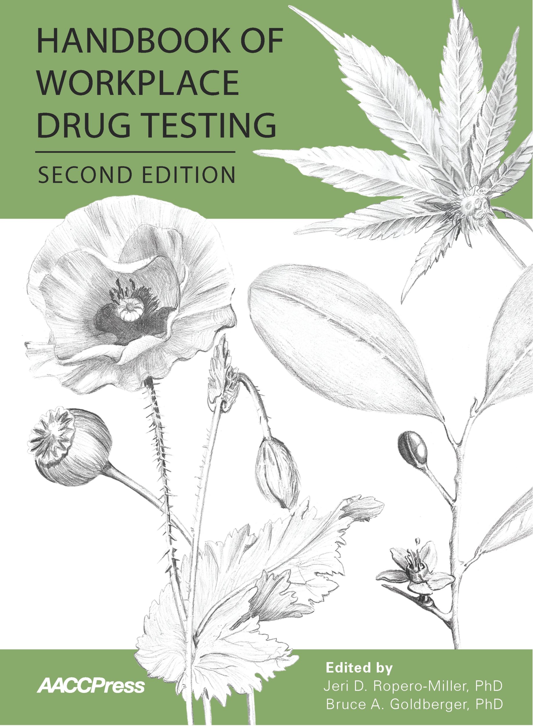 handbook of workplace drug testing 2nd edition ropero miller, jeri d., ed. 1594250901, 9781594250903
