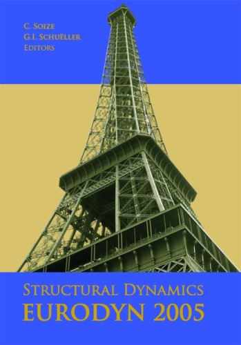 structural dynamics eurodyn 2005 proceedings of the 6th european conference on structural dynamics eurodyn