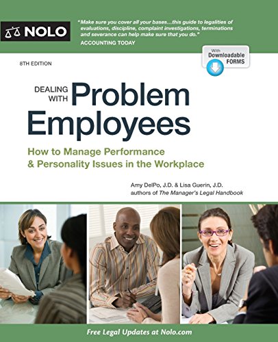 dealing with problem employees how to manage performance and personal issues in the workplace eight edition