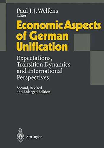 economic aspects of german unification expectations transition dynamics and international perspectives 2nd