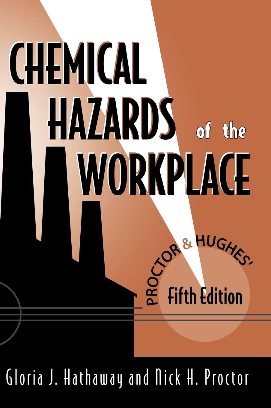 proctor cbs$d hughes chemical hazards of the workplace 5th edition hathaway 0471268836, 9780471268833