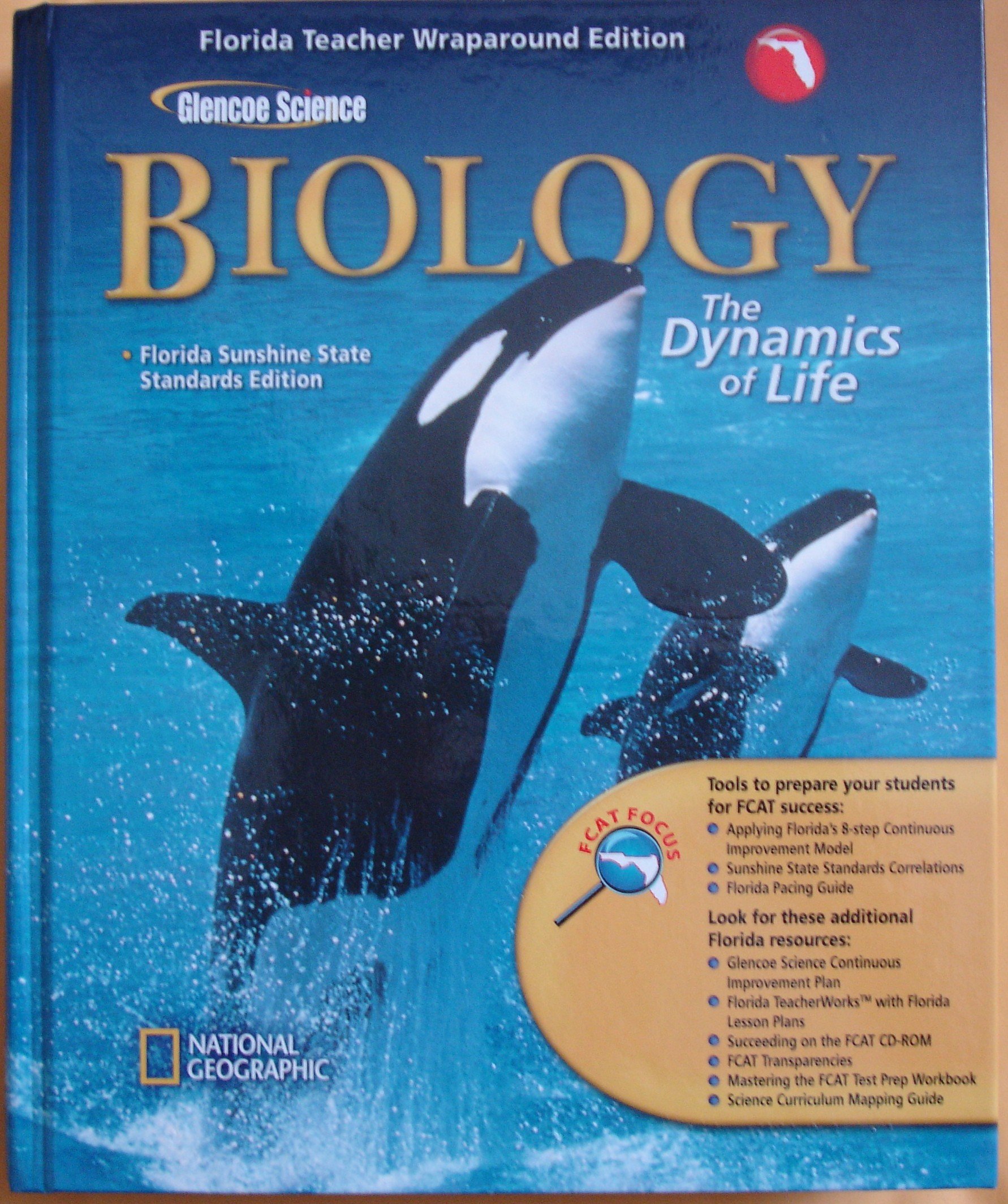 glencoe science biology the dynamics of life florida teacher wraparound edition  alton biggs whitney crispen