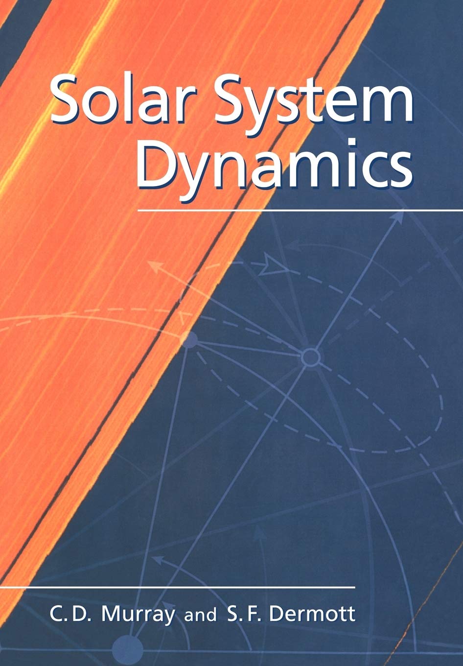 solar system dynamics 1st edition murray, carl d., dermott, stanley f. 0521575974, 9780521575973