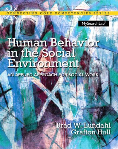 applied human behavior in the social environment 1st edition lundahl, brad w., hull, grafton 0205192106,