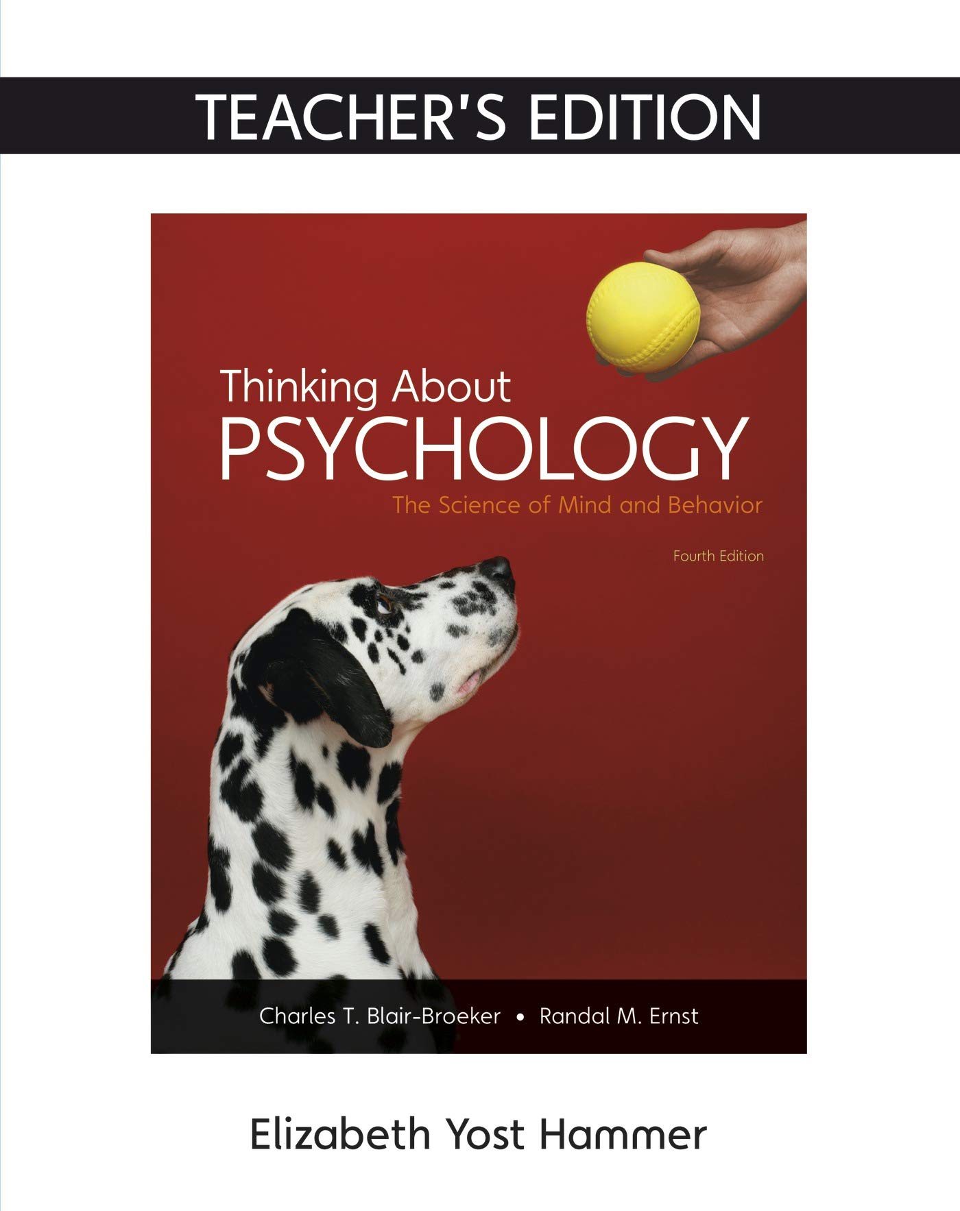 thinking about psychology the science of mind and behavior edition teachers edition c 2019 9781319081492