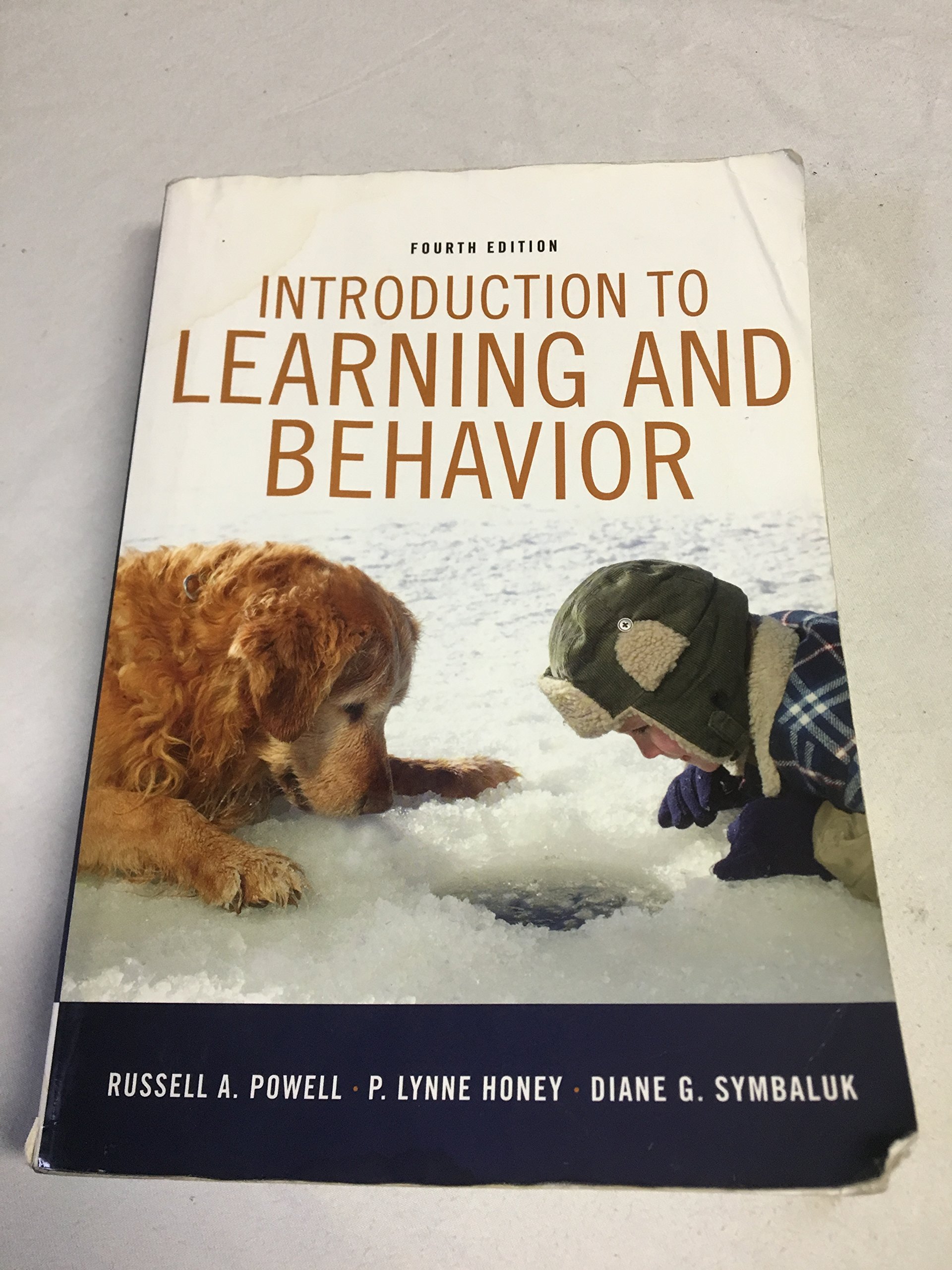 introduction to learning and behavior 4th edition powell, russell a., honey, p. lynne, symbaluk, diane g.