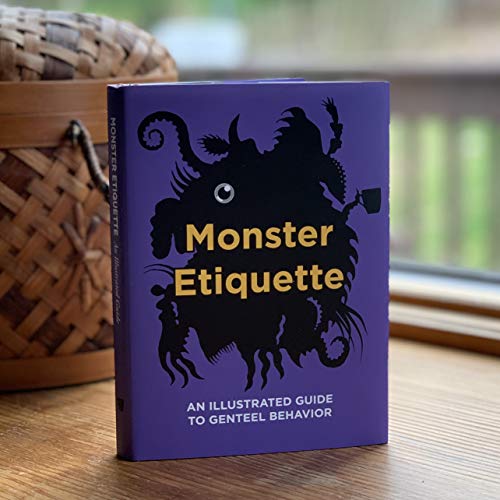 monster etiquette an illustrated guide to genteel behavior  don moyer 0578437198, 9780578437194