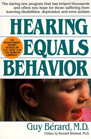 hearing equals behavior  berard, guy, m.d. 0879836008, 9780879836009