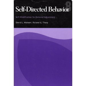 self directed behavior self modification for personal adjustment 8th edition watson, david l., tharp, roland