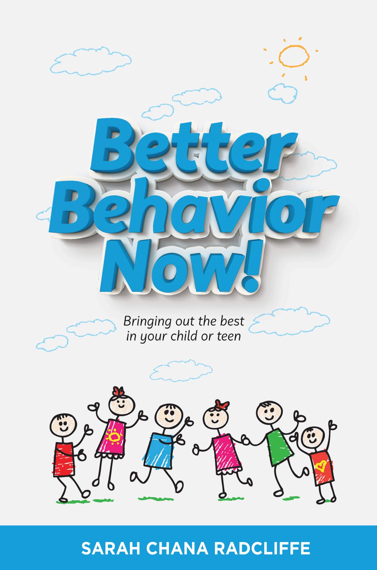 better behavior now radcliffe, sarah chana 1614657955, 9781614657958