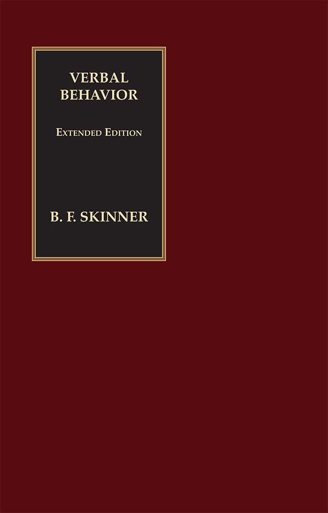 verbal behavior extended edition extended edition b.f. skinner 0996453911, 9780996453912