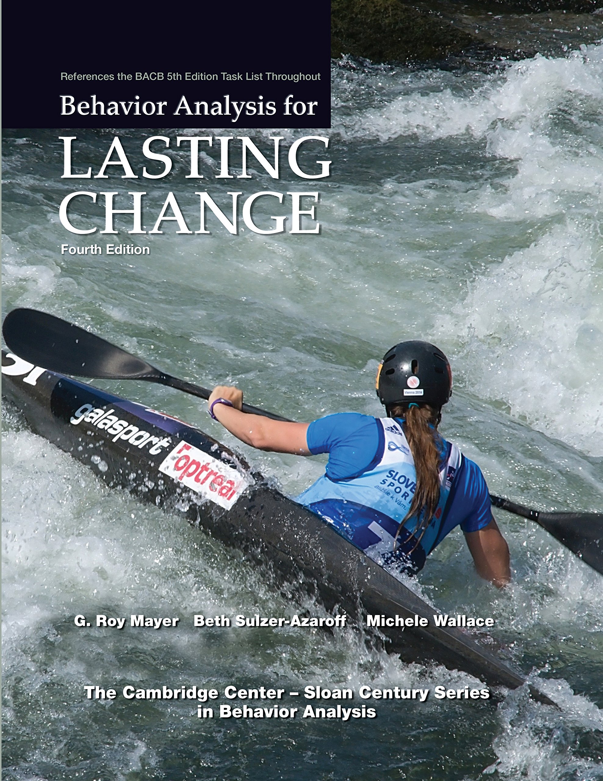 behavior analysis for lasting change 4th edition g. roy mayer, beth sulzer azaroff, michele wallace