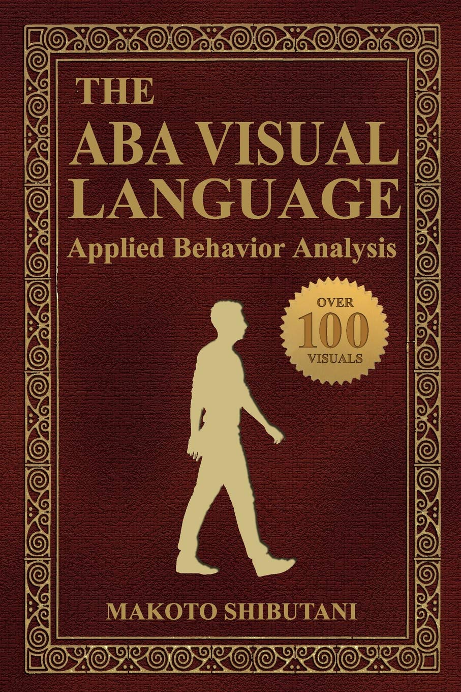 the aba visual language applied behavior analysis  shibutani bcba, makoto 1543143083, 9781543143089