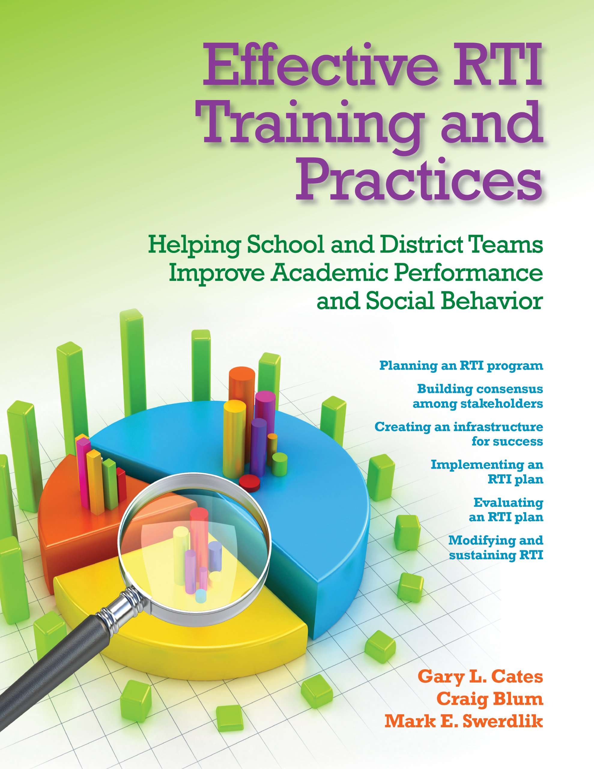 effective rti training and practices helping school and district teams improve academic performance and