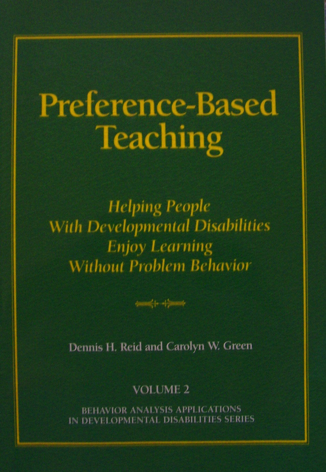preference based teaching helping people with developmental disabilities enjoy learning without problem