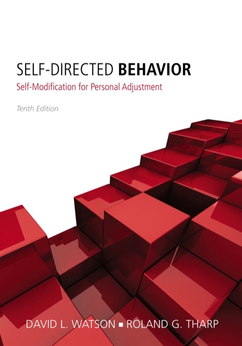 self directed behavior self modification for personal adjustment 010th edition watson, david l., tharp,