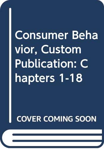 consumer behavior custom publication chapters 1 18 4th edition hoyer, wayne d. 0618810552, 9780618810550