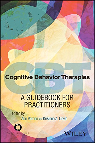 cognitive behavior therapies a guidebook for practitioners  ann vernon, kristene a. doyle 1556203675,