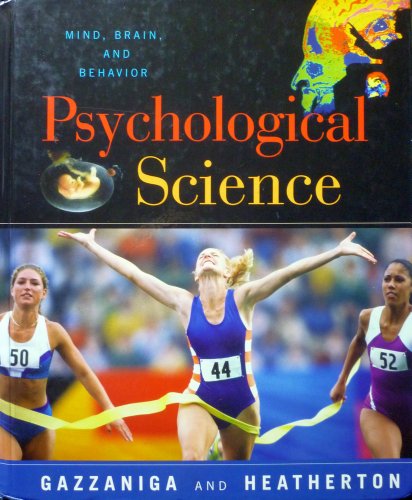 psychological science mind brain and behavior michael s. gazzaniga 0393942597, 9780393942590