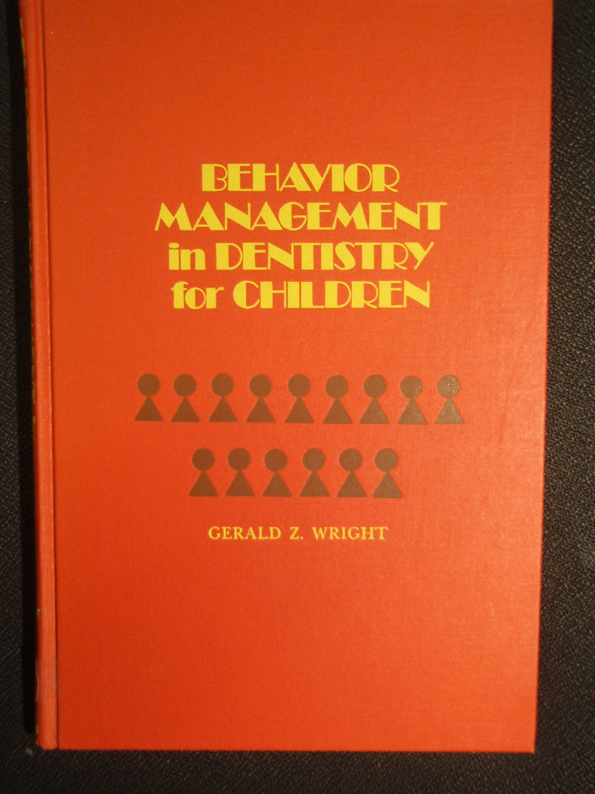 behavior management in dentistry for children wright, gerald z. 0721696082, 9780721696089