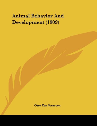animal behavior and development  strassen, otto zur 1120154537, 9781120154538