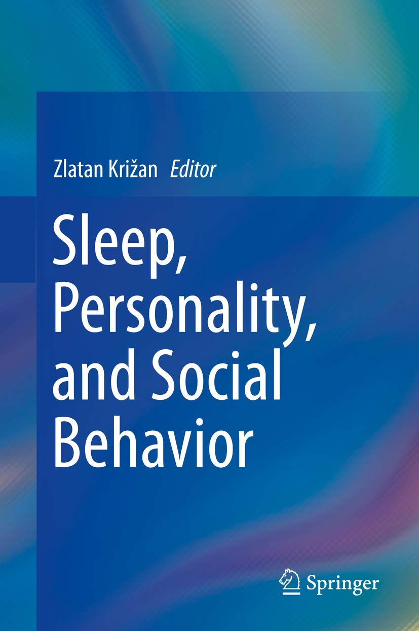 sleep personality and social behavior 1st edition zlatan krizan 3030306275, 9783030306274