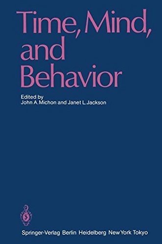 time mind and behavior 1st edition janet l. jackson, john a. michon 3540154442, 9783540154440