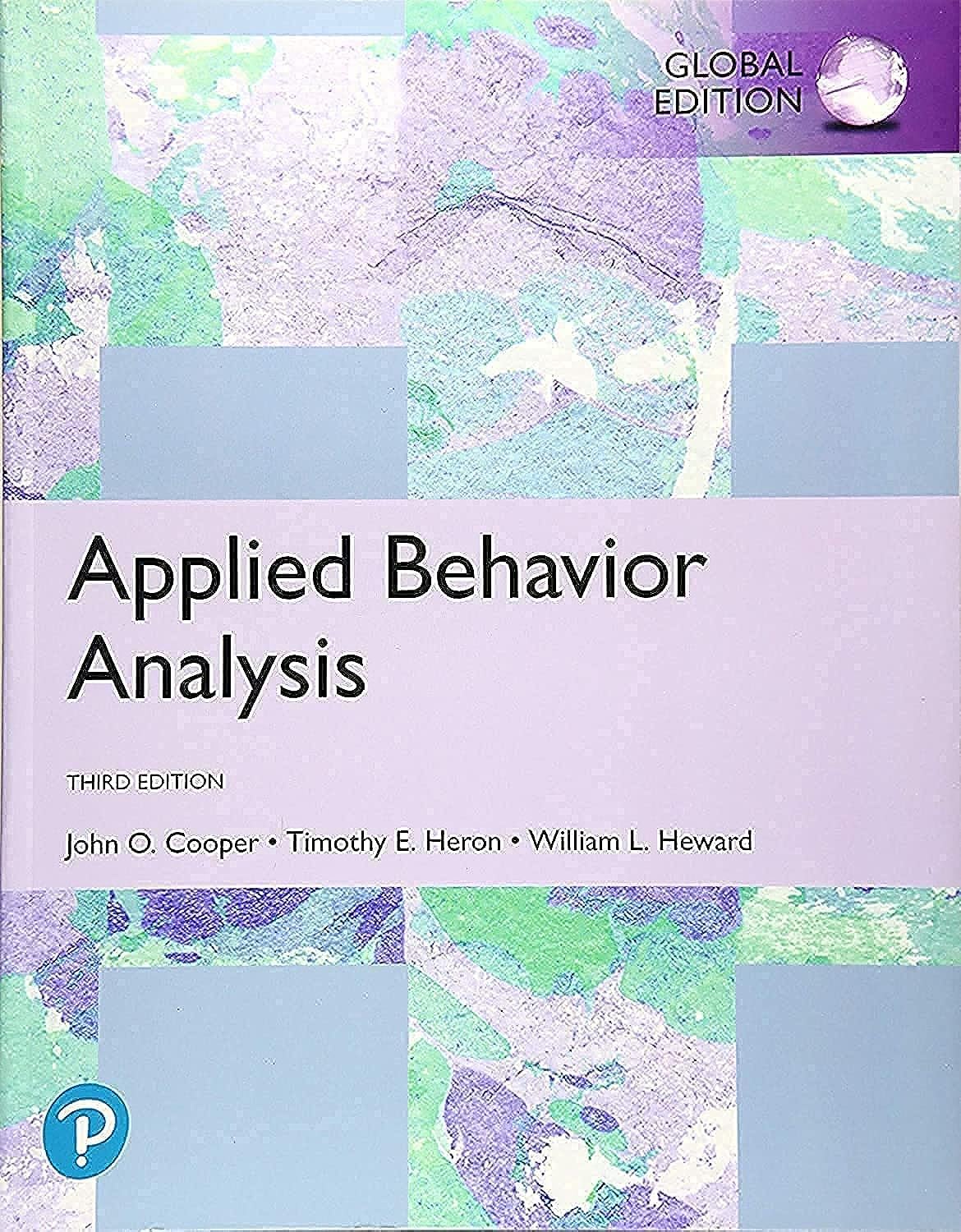 applied behavior analysis global edition 3rd edition john o. cooper, timothy e. heron, william l. heward