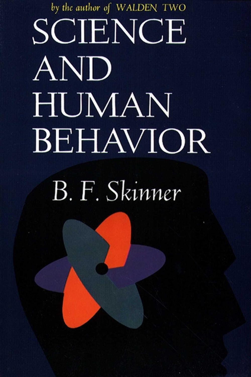 science and human behavior 5th edition skinner, b.f 1476716153, 9781476716152