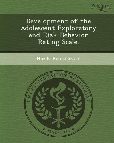 development of the adolescent exploratory and risk behavior rating scale  nicole renee skaar 1244042919,