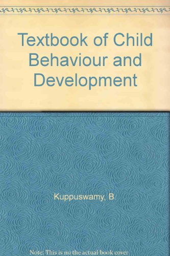 a textbook of child behavior and development  b. kuppuswamy 8122001637, 9788122001631